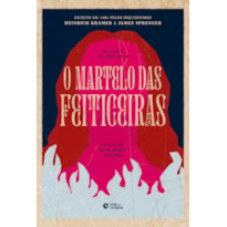 O MARTELO DAS FEITICEIRAS: MALLEUS MALEFICARUM