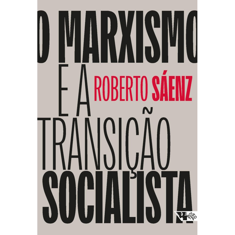 O marxismo e a transição socialista: estado, poder e burocracia