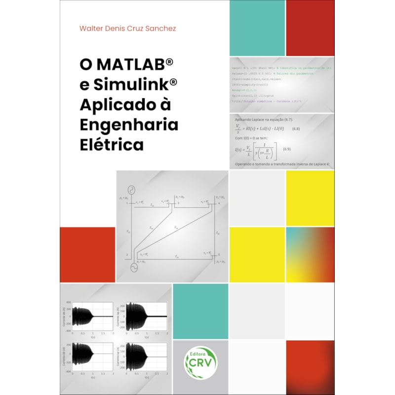 O MATLAB® E SIMULINK® APLICADO À ENGENHARIA ELÉTRICA