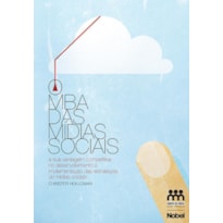 O MBA DAS MÍDIAS SOCIAIS O MBA DAS MÍDIAS SOCIAIS