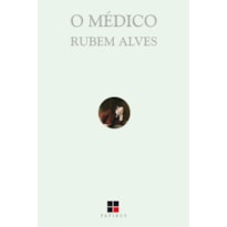 O MÉDICO