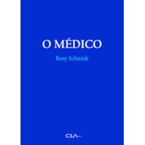 O MÉDICO