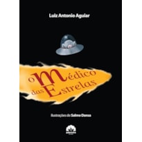 O MÉDICO DAS ESTRELAS