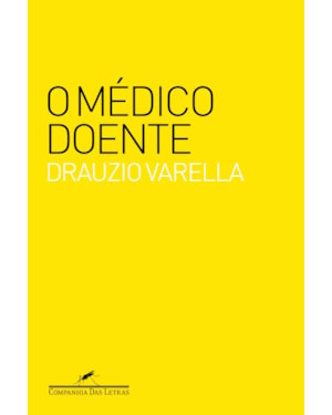 O médico doente