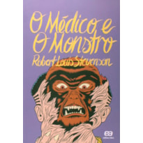 O MÉDICO E O MONSTRO