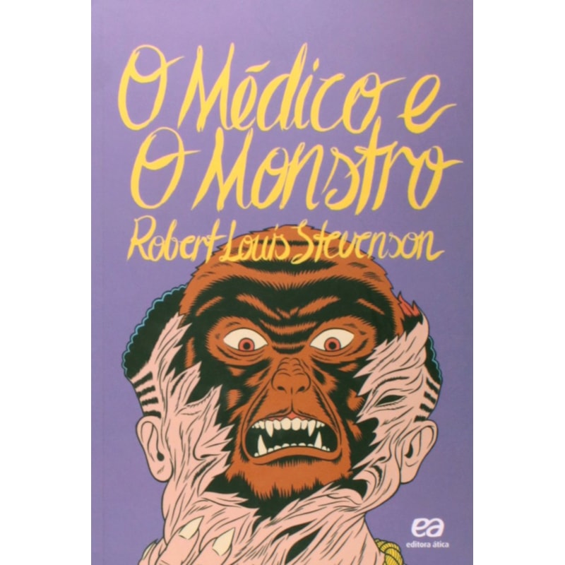 O MÉDICO E O MONSTRO