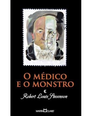 O MÉDICO E O MONSTRO