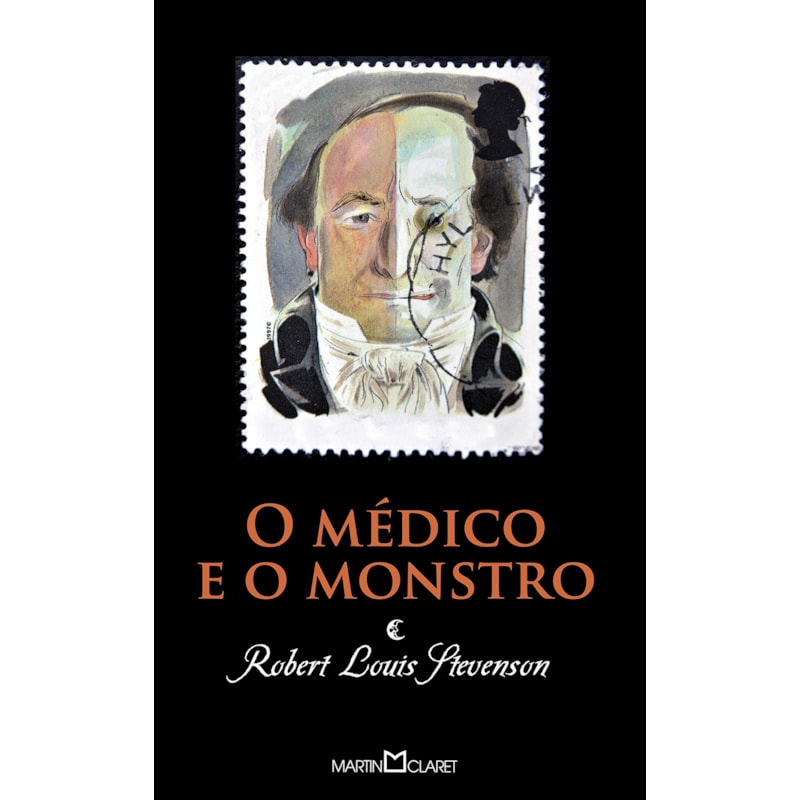 O MÉDICO E O MONSTRO