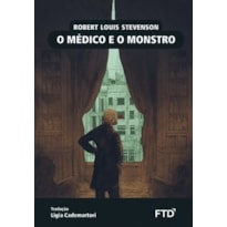 O médico e o monstro