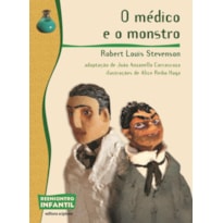 O MÉDICO E O MONSTRO