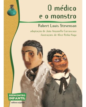 O MÉDICO E O MONSTRO