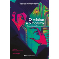 O MÉDICO E O MONSTRO