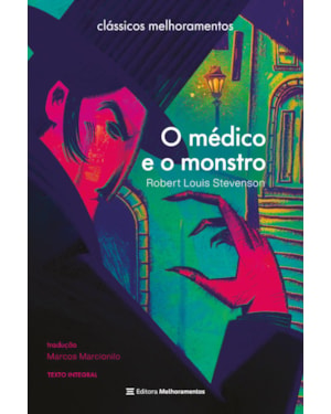 O MÉDICO E O MONSTRO