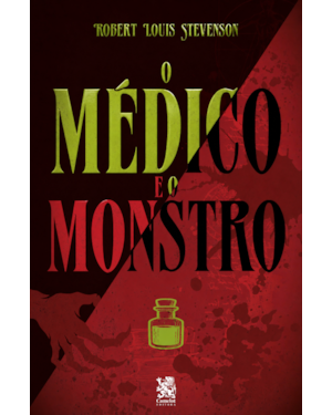 O MÉDICO E O MONSTRO