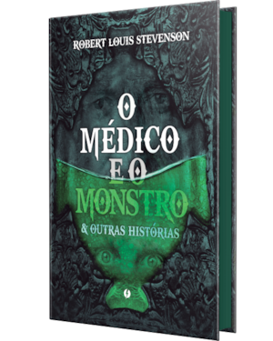 O MÉDICO E O MONSTRO & OUTRAS HISTÓRIAS