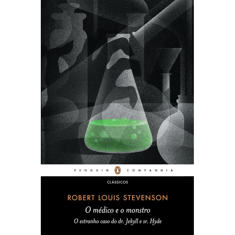 O MÉDICO E O MONSTRO - INTRODUÇÃO DE ROBERT MIGHALL E PREFÁCIO DE LUIZ ALFREDO GARCIA-ROZA