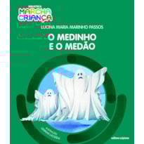 O MEDINHO E O MEDÃO