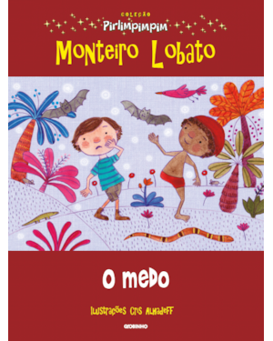 O MEDO: COLEÇÃO PIRLIMPIMPIM