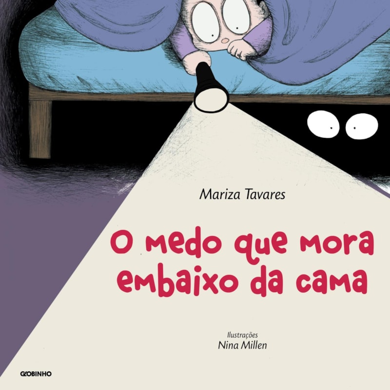 O MEDO QUE MORA EMBAIXO DA CAMA