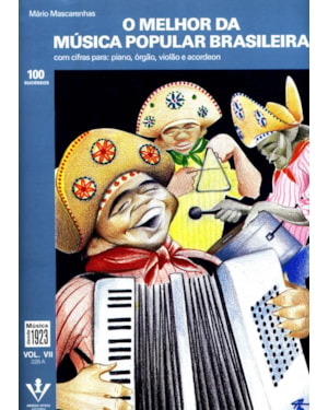 O MELHOR DA MÚSICA POPULAR BRASILEIRA - VOL. VII