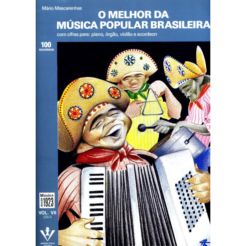 O MELHOR DA MÚSICA POPULAR BRASILEIRA - VOL. VII