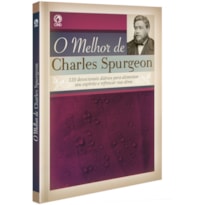 O MELHOR DE CHARLES SPURGEON