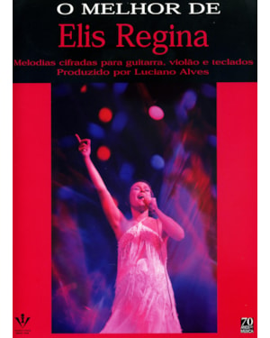 O MELHOR DE ELIS REGINA