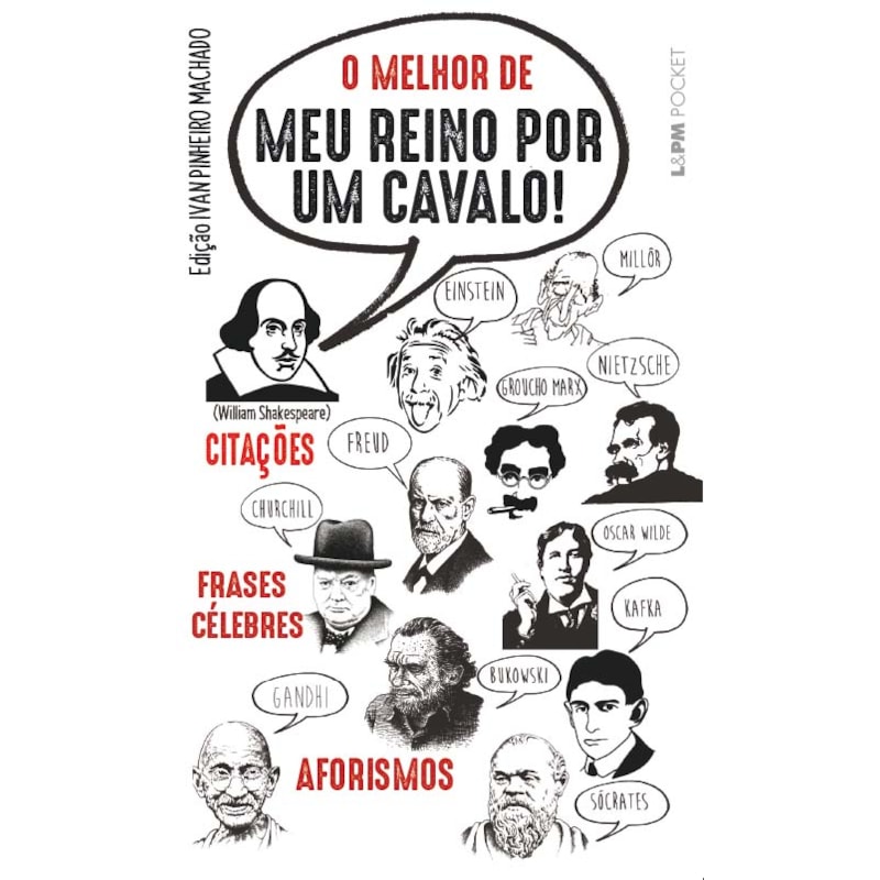 O melhor de meu reino por um cavalo!
