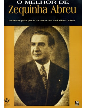 O MELHOR DE ZEQUINHA ABREU