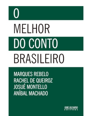 O MELHOR DO CONTO BRASILEIRO