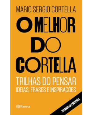 O MELHOR DO CORTELLA
