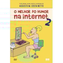 O MELHOR DO HUMOR NA INTERNET 2