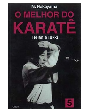 O melhor do karatê: Heian e Tekki