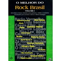 O MELHOR DO ROCK BRASIL - VOLUME I