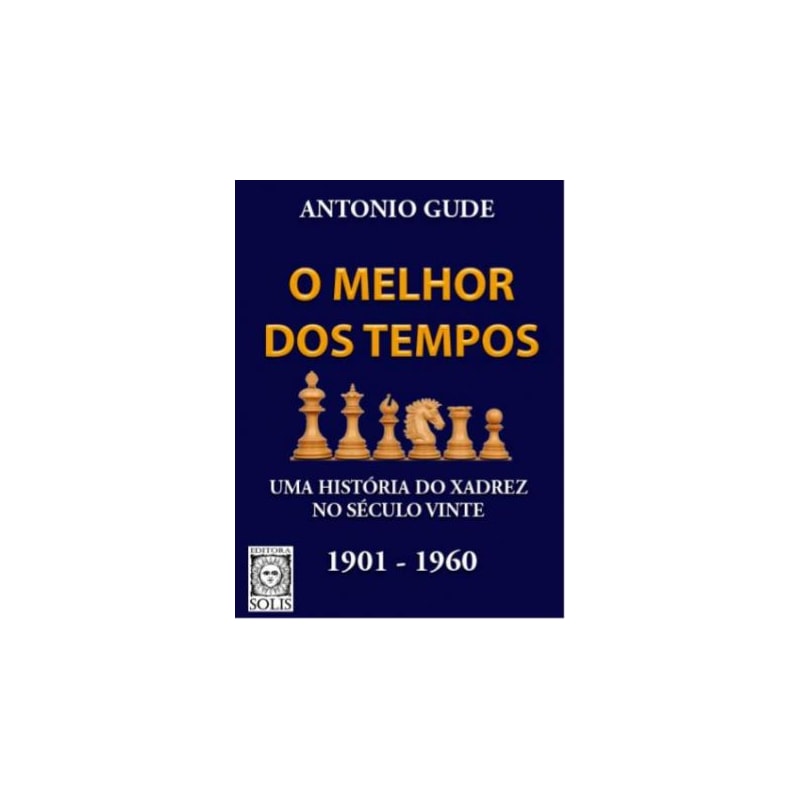 O MELHOR DOS TEMPOS 1901-1960