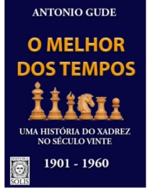 O MELHOR DOS TEMPOS 1901-1960