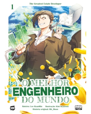 O MELHOR ENGENHEIRO DO MUNDO (THE GREATEST ESTATE DEVELOPER): VOLUME 01