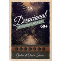 O MELHOR ESTÁ POR VIR | 60+ O MELHOR ESTÁ POR VIR | 60+