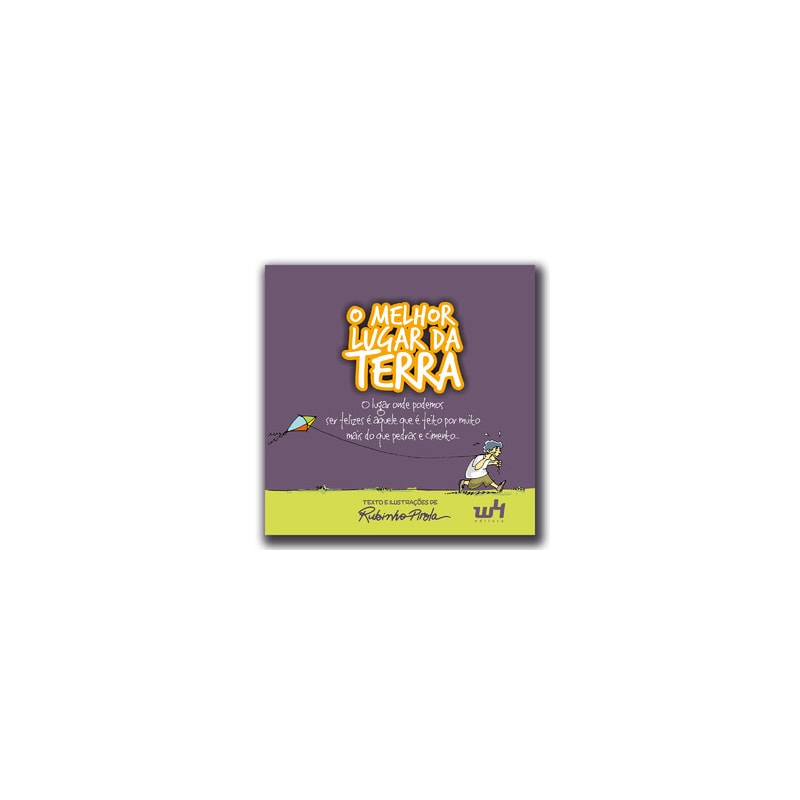 O melhor lugar da Terra