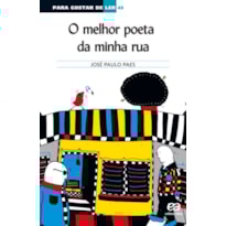 O MELHOR POETA DA MINHA RUA