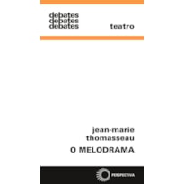 O MELODRAMA