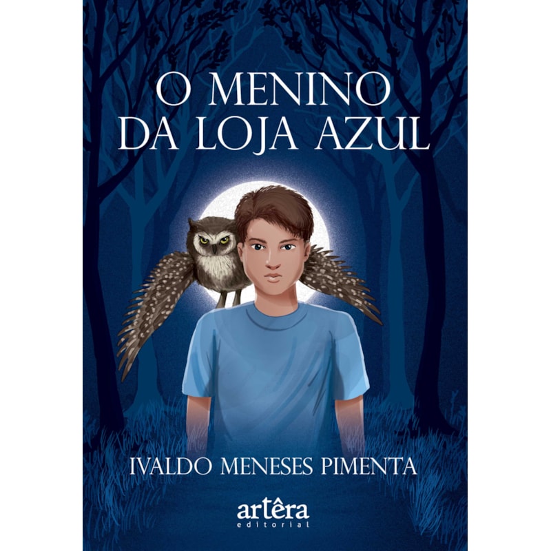 O MENINO DA LOJA AZUL