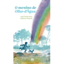 O MENINO DE OLHO-DÁGUA