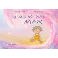 O MENINO DISSE MAR