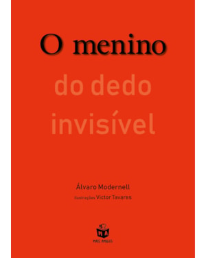 O MENINO DO DEDO INVISÍVEL