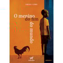 O MENINO DO FIM DO MUNDO