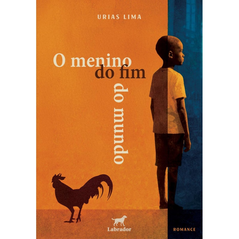 O MENINO DO FIM DO MUNDO