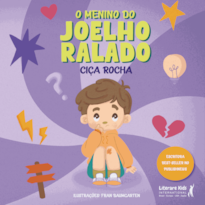 O menino do joelho ralado
