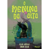 O MENINO DO OITO