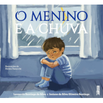 O MENINO E A CHUVA